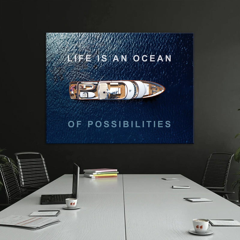 Life is an Ocean Canvas