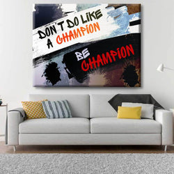 Be Champion Canvas