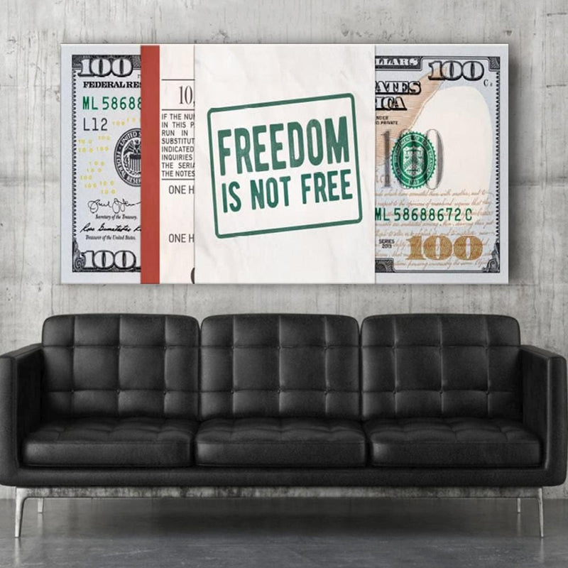 Freedom Is Not Free Canvas